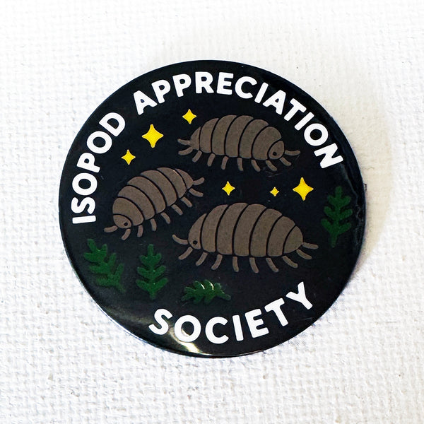 Isopod Appreciation Society Pin