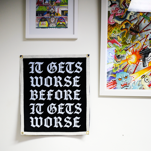 "Worse" Felt Flag