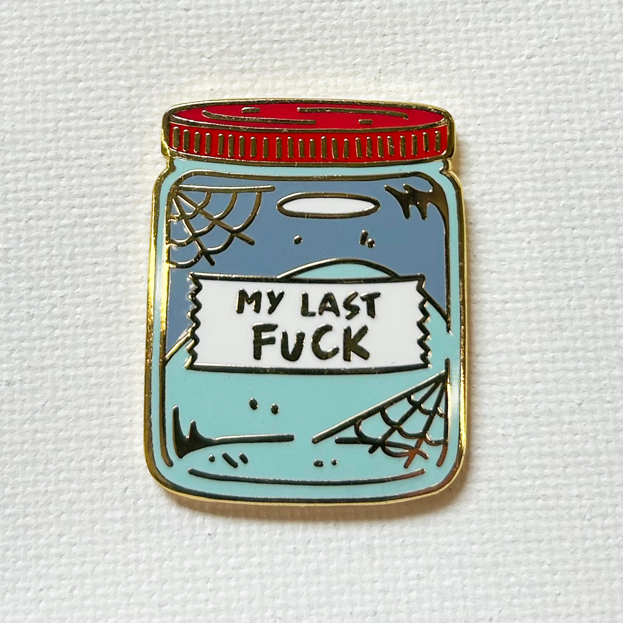 Strike Gently Co - My Last F*ck Jar Pin