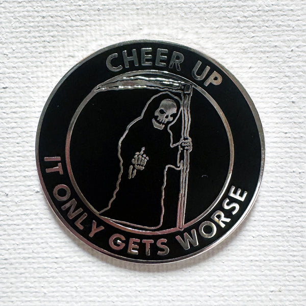 Cheer Up Pin