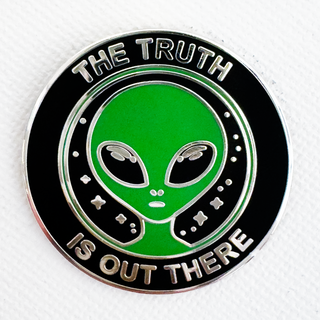 The Truth Is Out There Pin