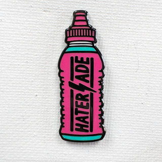 Hater-Ade Pin