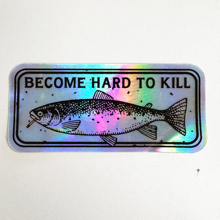 Hard To Kill Sticker