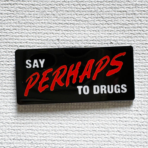 Perhaps Pin