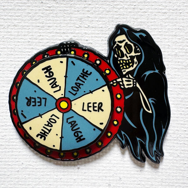 Leer Laugh Loathe Deluxe Pin