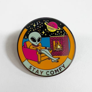 Stay Comfy Pin