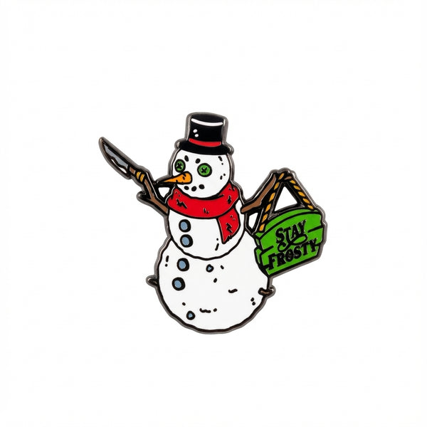 Stay Frosty Pin