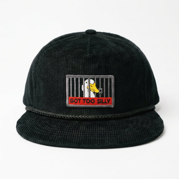 Black corduroy snapback hat with a white goose patch and the text GOT TOO SILLY.