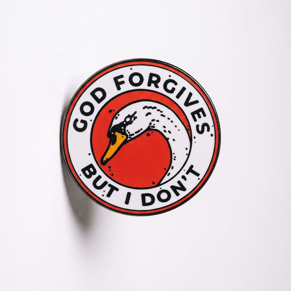 God Forgives enamel pin