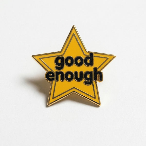 Good Enough Star Pin
