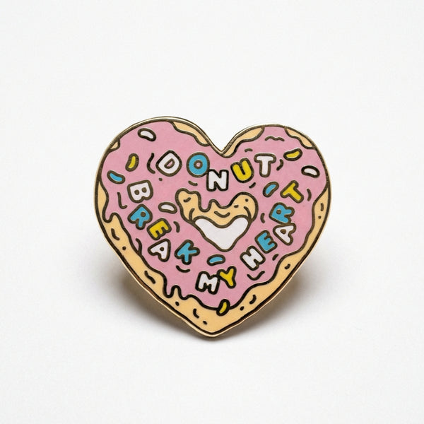 Donut Break My Heart Pin