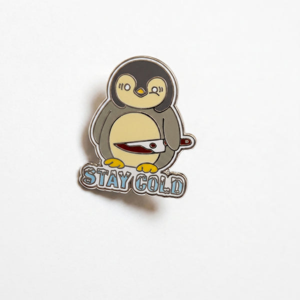 Stay Cold Pin