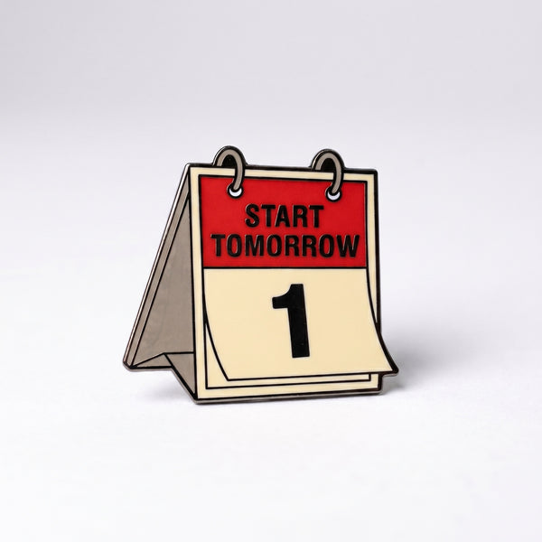 Start Tomorrow Pin