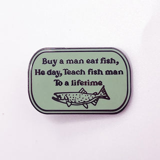 Buy a man eat fish, Pin